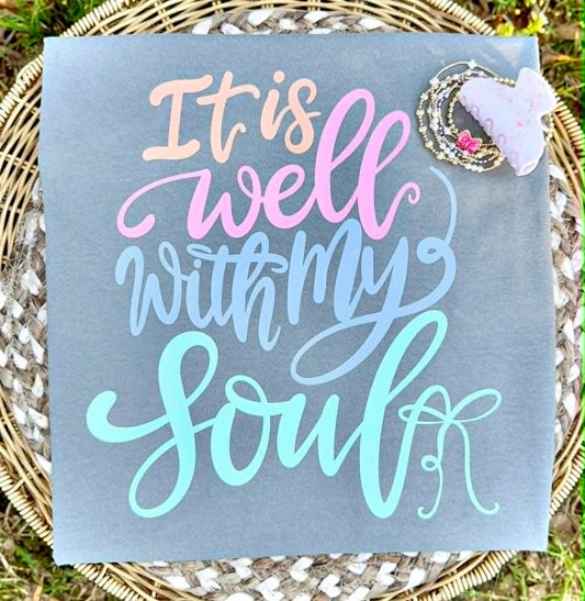 It Is Well With My Soul Tee